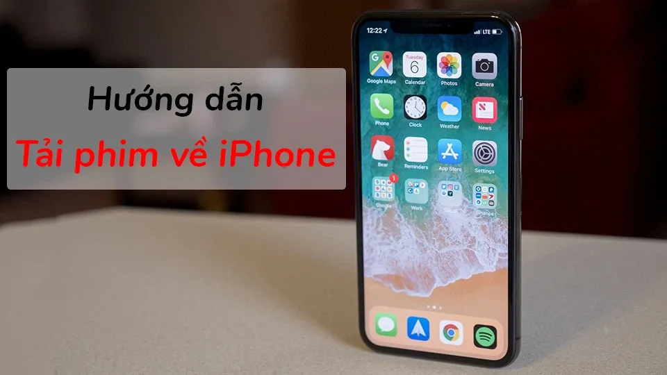 Mách bạn “mẹo” tải phim về iPhone rất đơn giản và dễ dàng