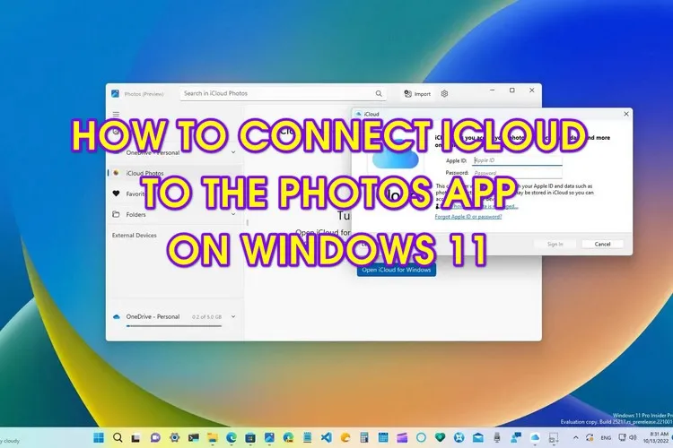 Mẹo kết nối iCloud với ứng dụng Photos trên Windows 11