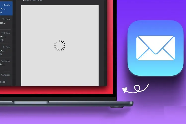 Mẹo sửa lỗi ảnh không tải trên ứng dụng Mail của máy Mac