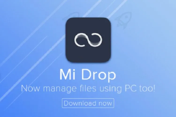 Mi Drop PC tối ưu việc chia sẻ dữ liệu giữa điện thoại và máy tính