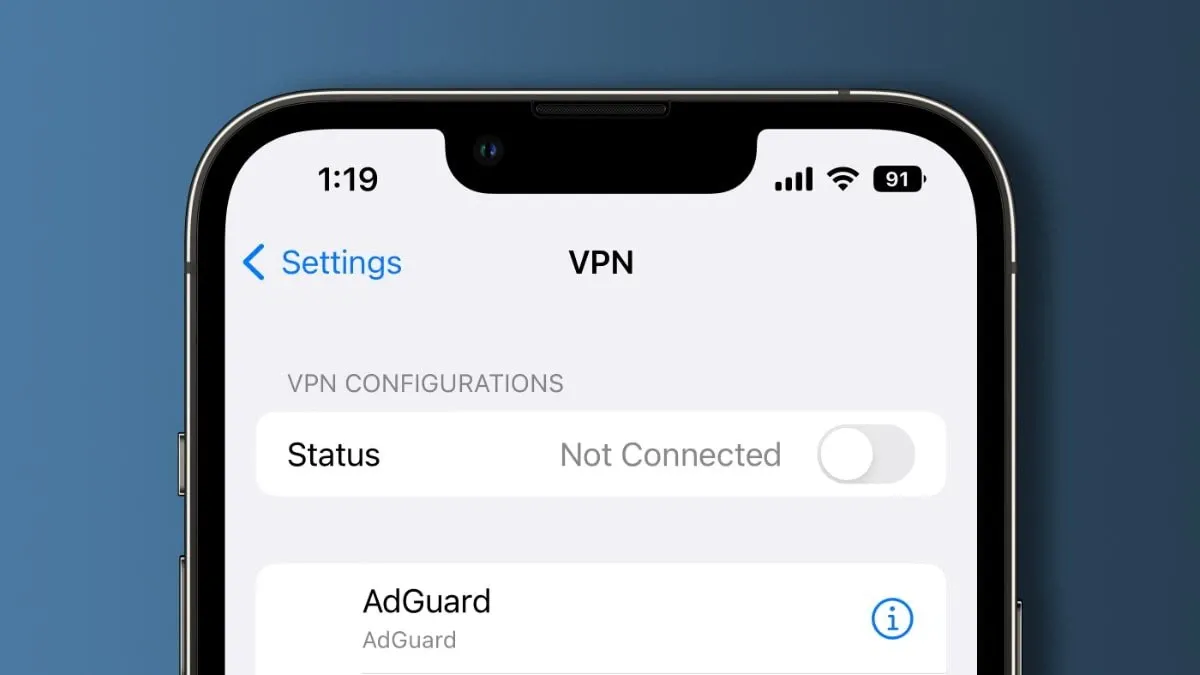 Nếu không cần sử dụng nữa, đây là cách tắt VPN trên iPhone dành cho bạn