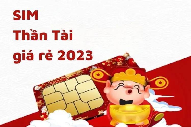 Ngày Vía Thần Tài, chọn ngay Sim Thần Tài giá rẻ chỉ từ 300K tại FPT Shop