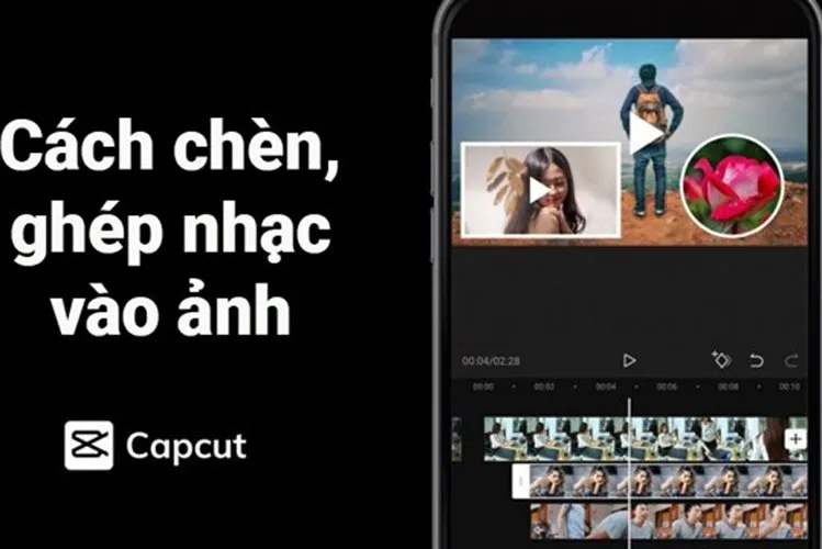 Những cách thêm nhạc vào Capcut thông dụng nhất