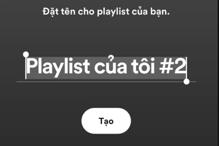 Spotify là gì? Cách tạo playlist trên Spotify nhanh chóng