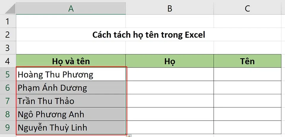 Tách họ tên trong Excel vô cùng đơn giản bằng 3 cách khác nhau