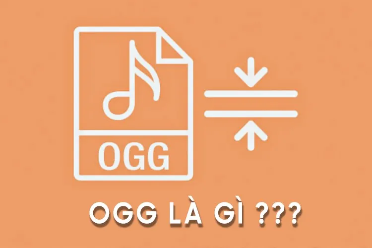 Tệp OGG là file gì? Hướng dẫn mở và chuyển đổi OGG sang MP3