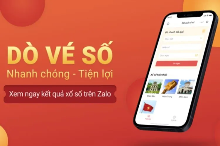 Thử ngay cách dò vé số ngay trên ứng dụng Zalo vô cùng nhanh và chính xác