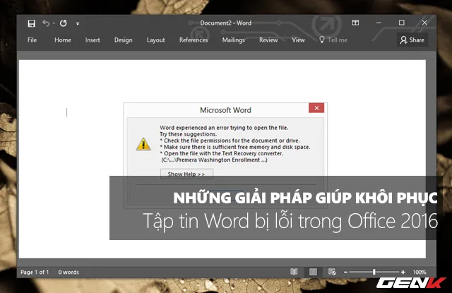 Thủ thuật khôi phục tập tin Word bị lỗi trong Office 2016