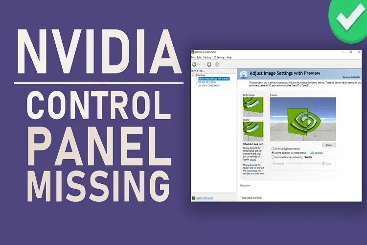 Thủ thuật sửa lỗi NVIDIA Control Panel không hiển thị đầy đủ