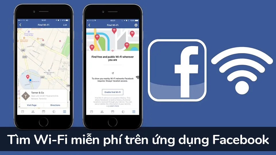 [Thủ thuật] Tìm kiếm mạng Wi-Fi miễn phí xung quanh bạn bằng ứng dụng Facebook