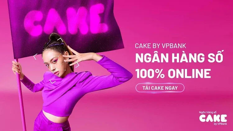 Tổng đài Cake, hotline và các kênh chăm sóc khách hàng của ngân hàng số Cake by VPBank