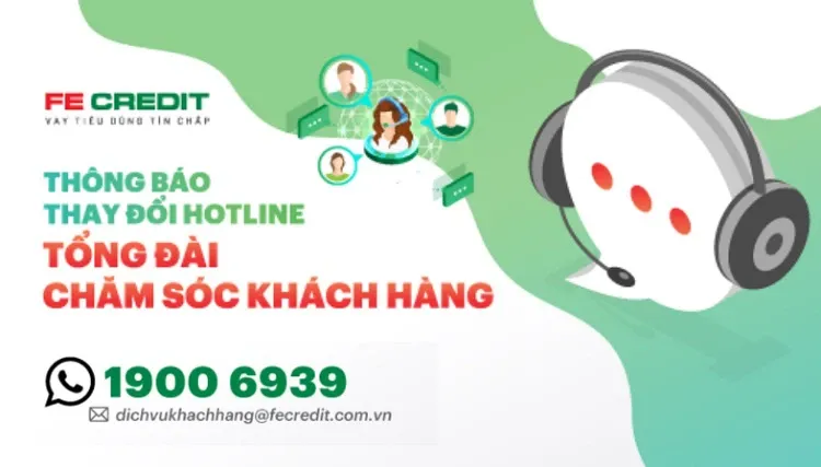 Tổng đài Fe là bao nhiêu? Số hotline hỗ trợ khách hàng của Fe Credit 2023