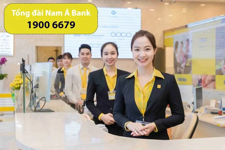 Tổng đài Nam Á Bank số bao nhiêu? Tổng đài các chi nhánh Nam Á Bank trên toàn quốc