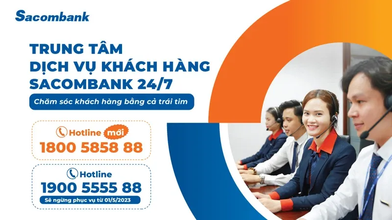 Tổng đài Sacombank | Số hotline hỗ trợ khách hàng Sacombank 24/7