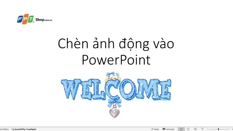 Tổng hợp ảnh động PowerPoint đẹp mắt, sinh động, nhiều chủ đề thích hợp chèn vào slide thuyết trình