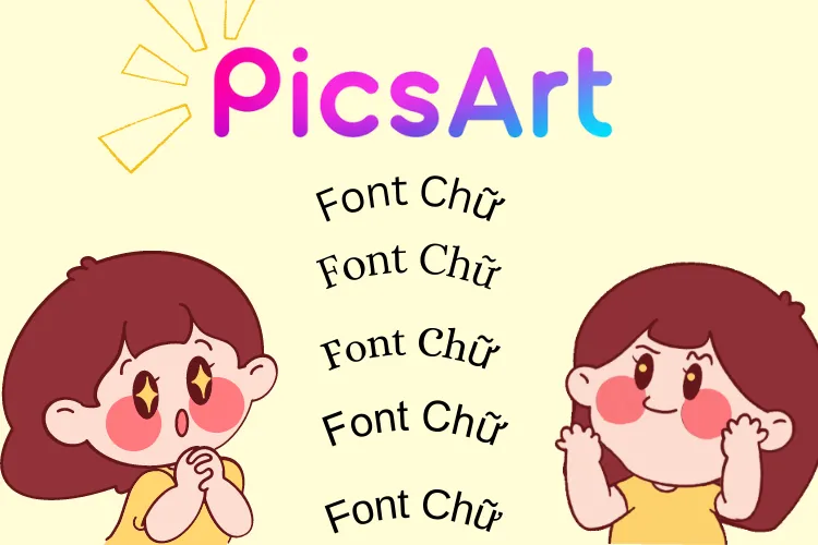 Tổng hợp các font chữ PicArt đẹp, miễn phí và cách cài đặt