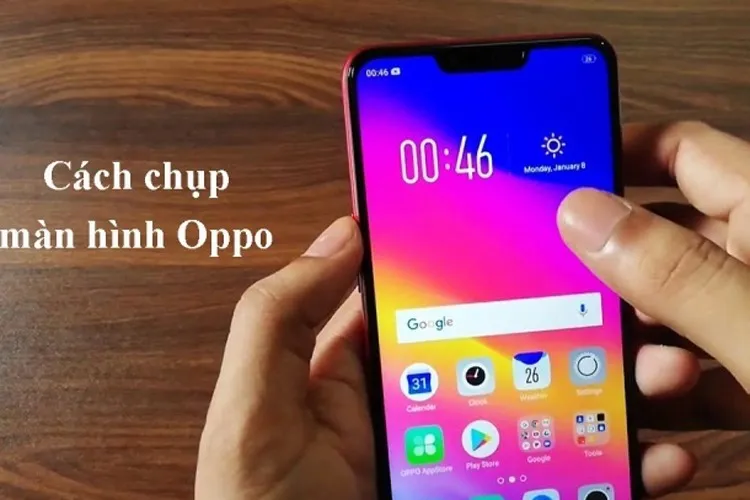 Top 5 cách chụp màn hình OPPO chuyên nghiệp nhất