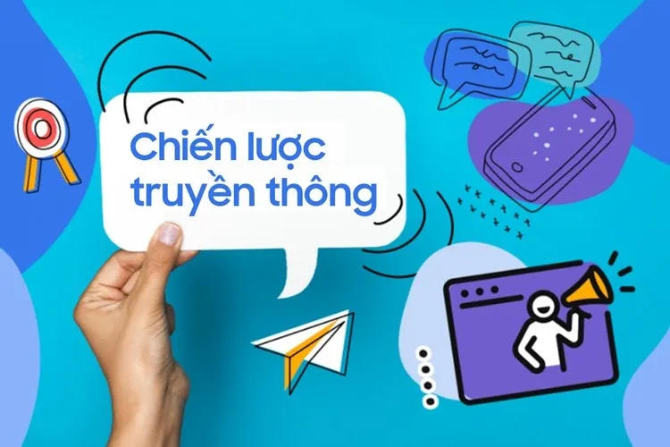 Truyền thông là gì? Bật mí hành trình xây dựng kế hoạch truyền thông chi tiết và hiệu quả