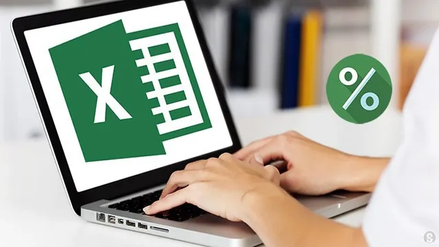 Vai trò và cách tính phần trăm trong Excel chuẩn xác