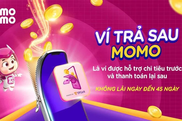 Ví trả sau MoMo là gì? Cách sử dụng ví trả sau MoMo có thể bạn chưa biết