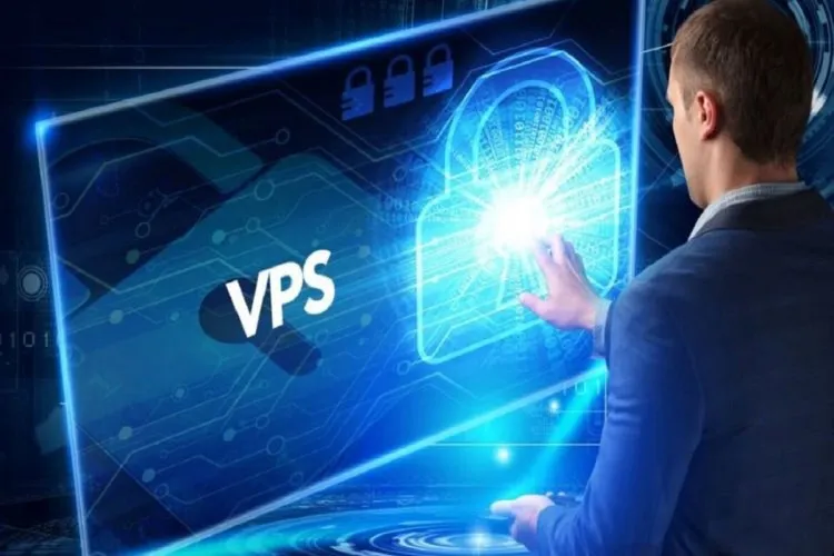 VPS là gì? Tất tần tật thông tin về VPS mà bạn cần biết