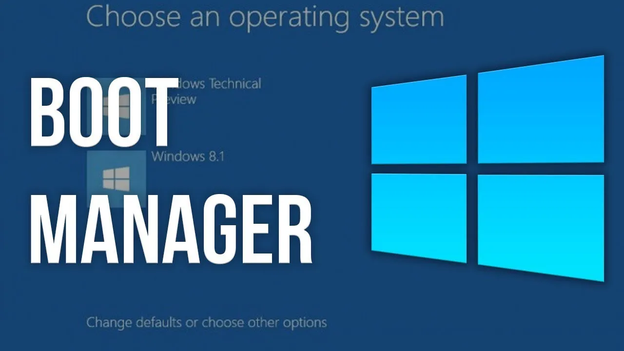 Windows Boot Manager là lỗi gì? Nguyên nhân và cách khắc phục lỗi Windows Boot Manager hiệu quả